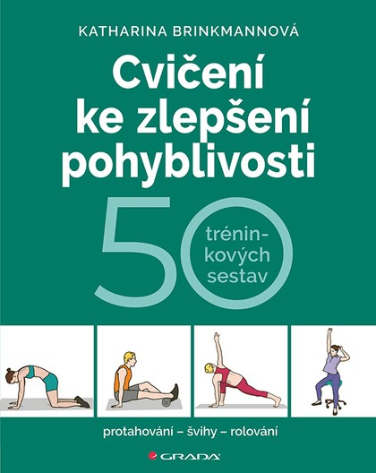 E-kniha Cvičení ke zlepšení pohyblivosti: 50 tréninkových sestav