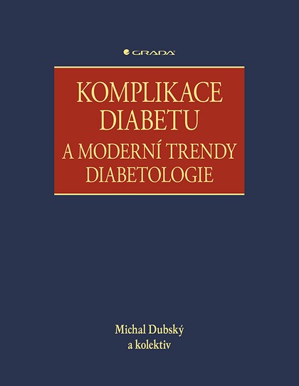 E-kniha Komplikace diabetu a moderní trendy diabetologie