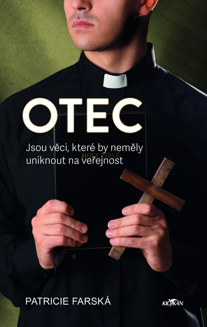 E-kniha Otec - Jsou věci, které by neměly uniknout na veřejnost