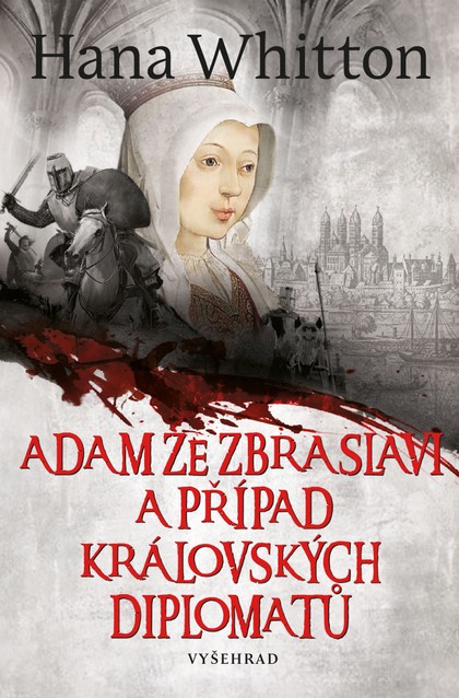 E-kniha Adam ze Zbraslavi a případ královských diplomatů