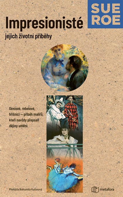 E-kniha Impresionisté: Jejich životní příběhy