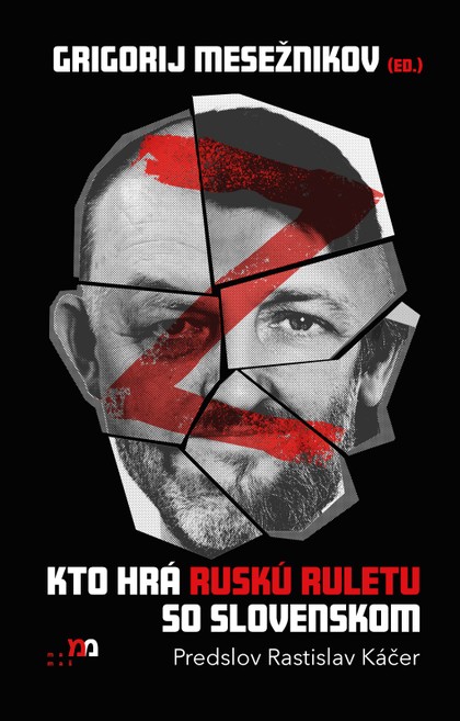 E-kniha Kto hrá ruskú ruletu so Slovenskom