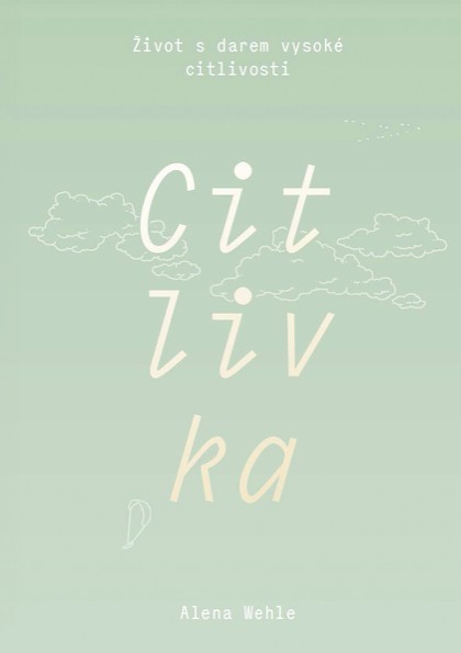 E-kniha Citlivka - Život s darem vysoké citlivosti