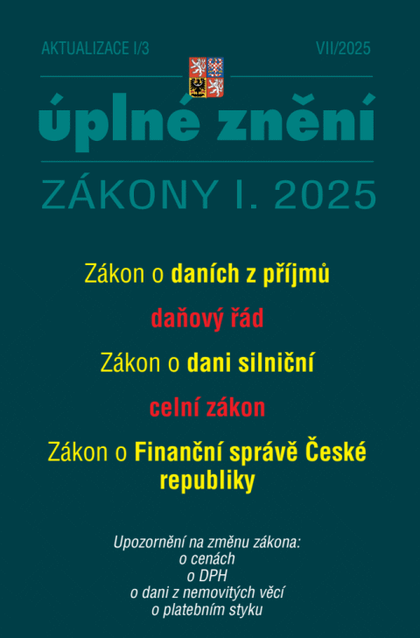 E-kniha Aktualizace I/3 / 2025 - o daních z příjmů, daňový řád