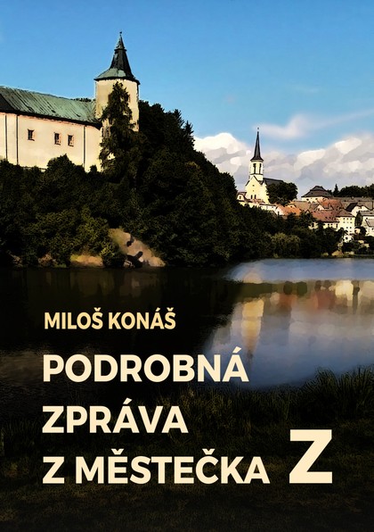 E-kniha Podrobná zpráva z městečka Z