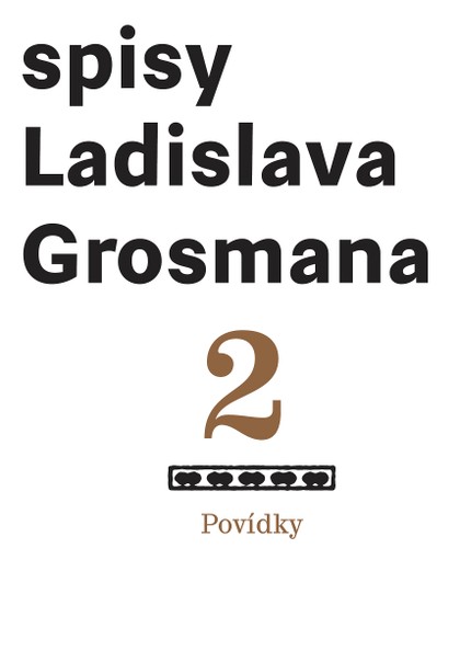 E-kniha Povídky. Spisy Ladislava Grosmana, sv. 2