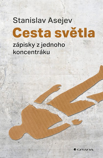 E-kniha Cesta světla - Zápisky z jednoho koncentráku