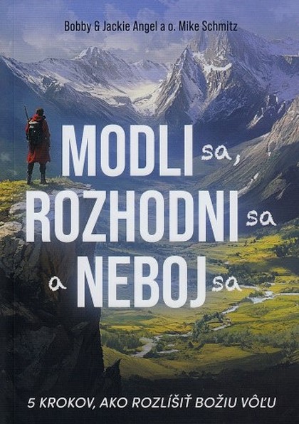 E-kniha Modli sa, rozhodni sa a neboj sa