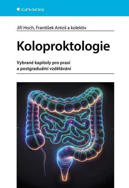 E-kniha Koloproktologie - Vybrané kapitoly pro praxi a postgraduální vzdělávání