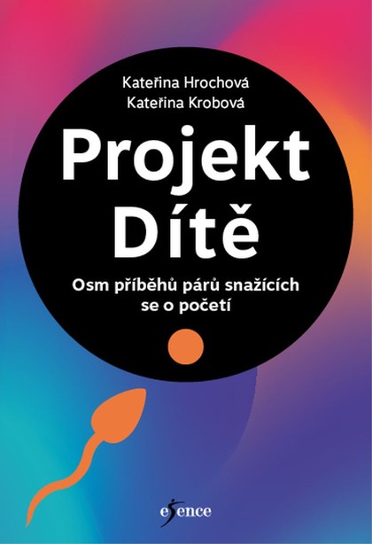 E-kniha Projekt Dítě - Osm příběhů párů snažících se o početí