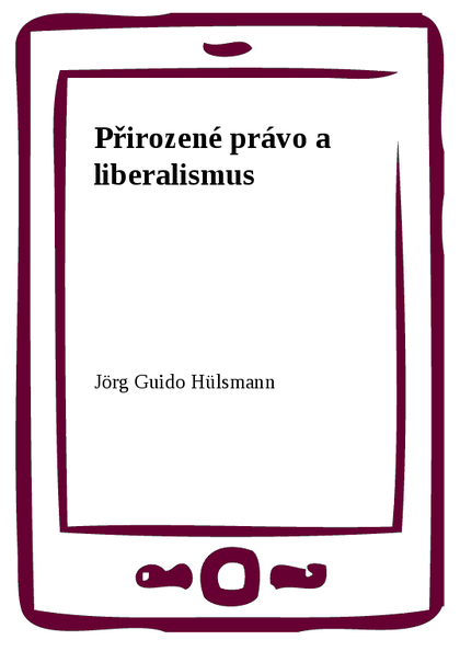 E-kniha Přirozené právo a liberalismus
