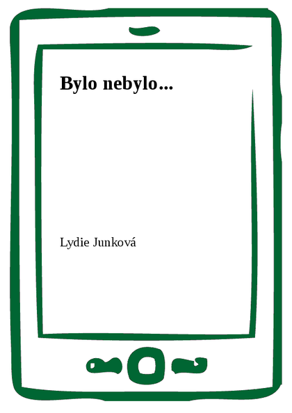 E-kniha Bylo nebylo...