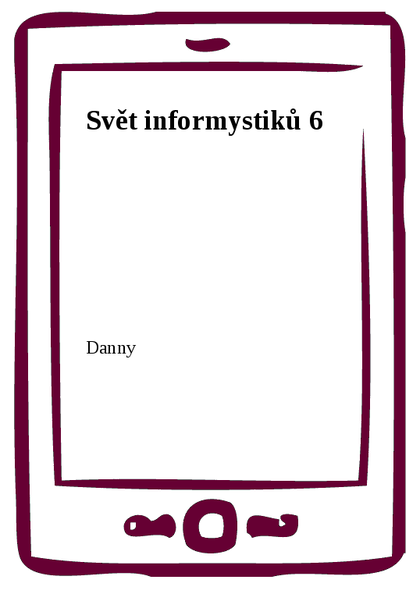 E-kniha Svět informystiků 6
