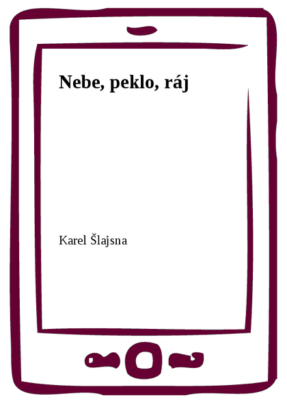 E-kniha Nebe, peklo, ráj