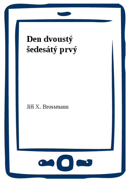 E-kniha Den dvoustý šedesátý prvý