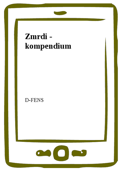 E-kniha Zmrdi - kompendium