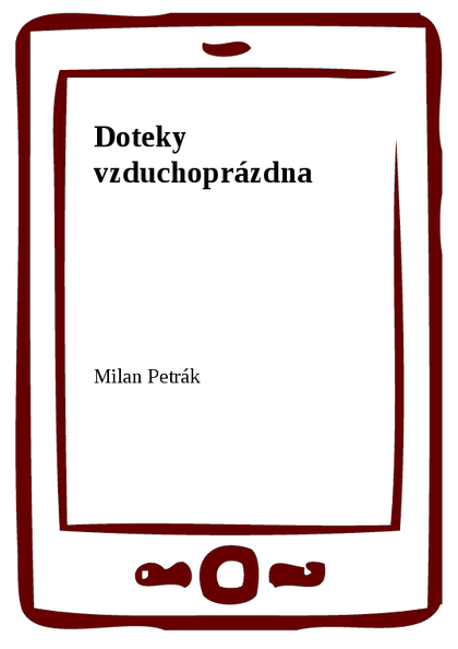 E-kniha Doteky vzduchoprázdna