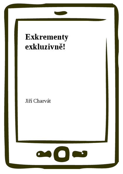 E-kniha Exkrementy exkluzivně!