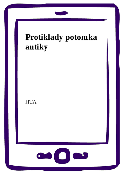 E-kniha Protiklady potomka antiky