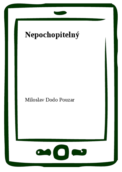 E-kniha Nepochopitelný
