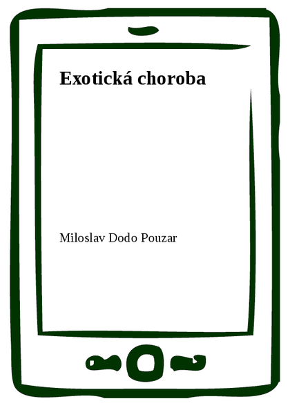 E-kniha Exotická choroba
