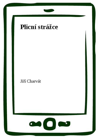 E-kniha Plicní strážce