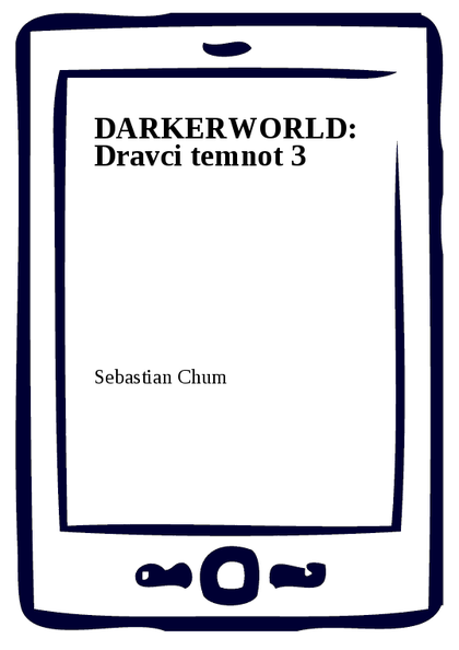 E-kniha DARKERWORLD: Dravci temnot 3