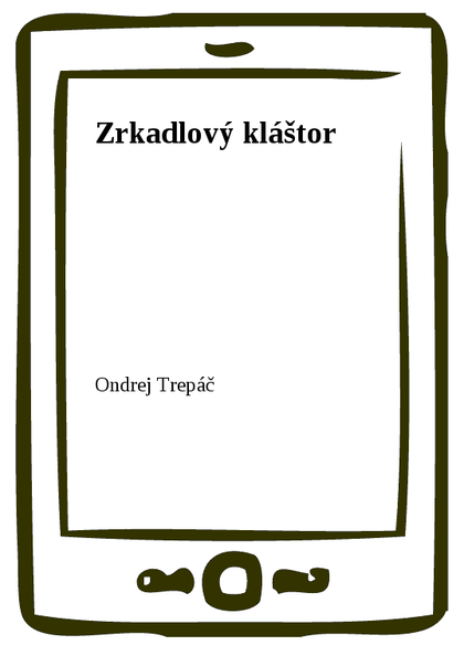 E-kniha Zrkadlový kláštor