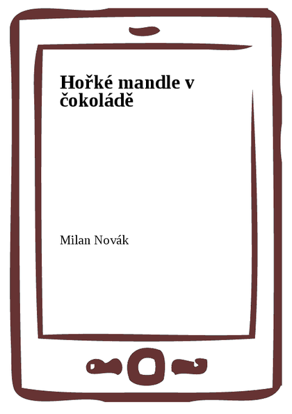 E-kniha Hořké mandle v čokoládě