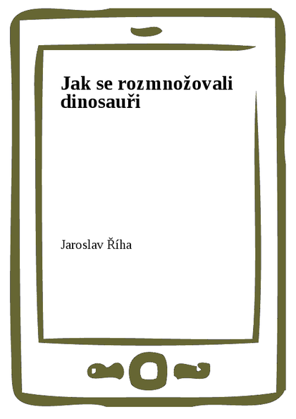 E-kniha Jak se rozmnožovali dinosauři