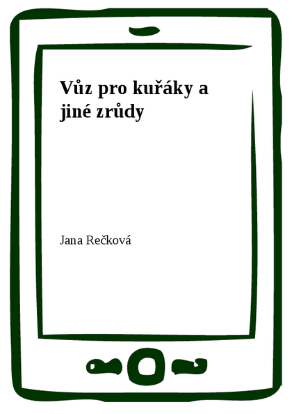 E-kniha Vůz pro kuřáky a jiné zrůdy