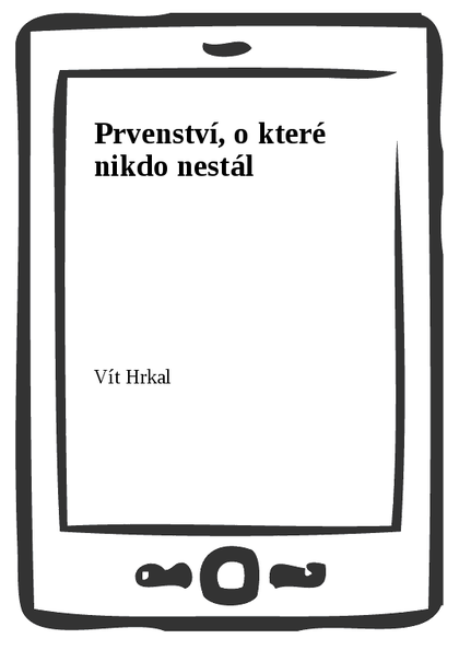 E-kniha Prvenství, o které nikdo nestál