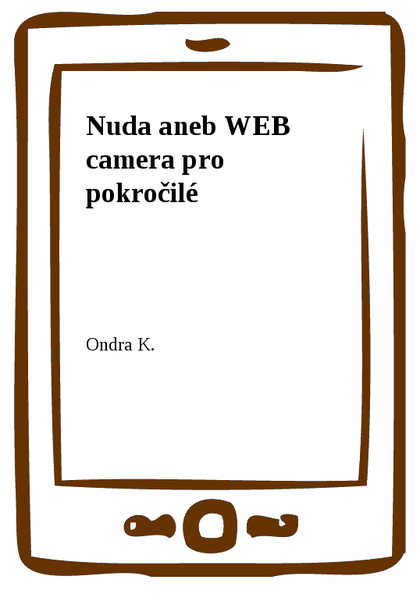 E-kniha Nuda aneb WEB camera pro pokročilé