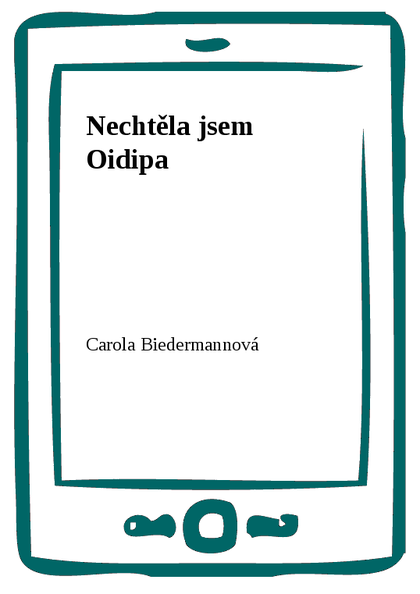 E-kniha Nechtěla jsem Oidipa