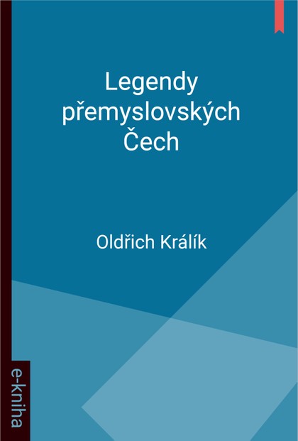 E-kniha Legendy přemyslovských Čech