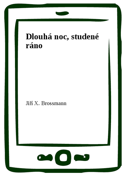 E-kniha Dlouhá noc, studené ráno