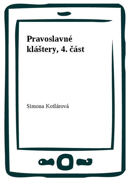 E-kniha Pravoslavné kláštery, 4. část