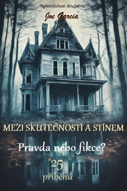 E-kniha Mezi skutečností a stínem: Pravda nebo fikce?