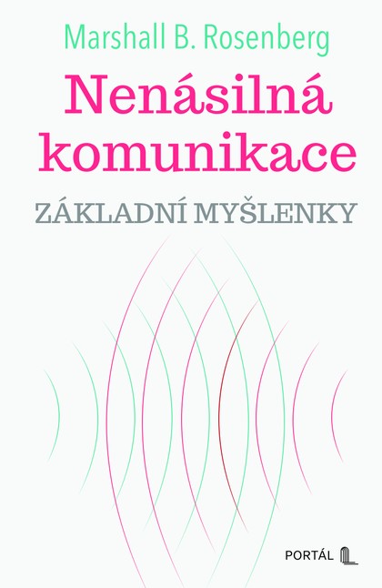 E-kniha Nenásilná komunikace - základní myšlenky