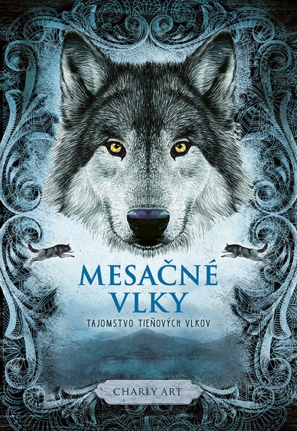 E-kniha Mesačné vlky 1: Tajomstvo tieňových vlkov