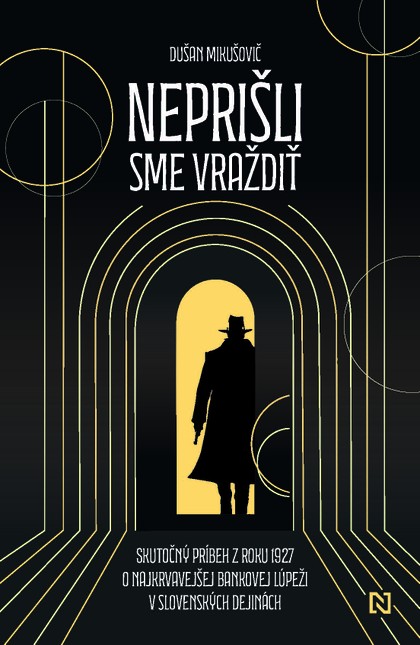 E-kniha Neprišli sme vraždiť