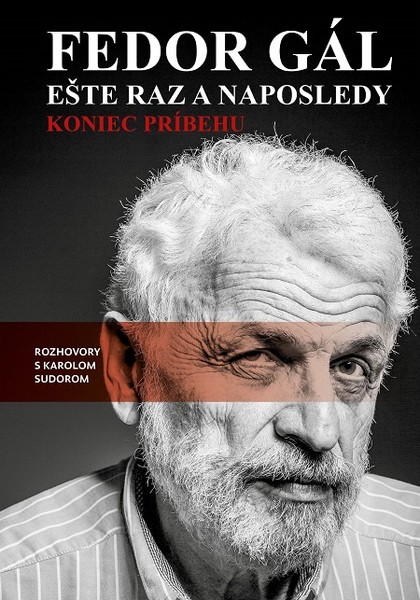 E-kniha Fedor Gál: Ešte raz a naposledy
