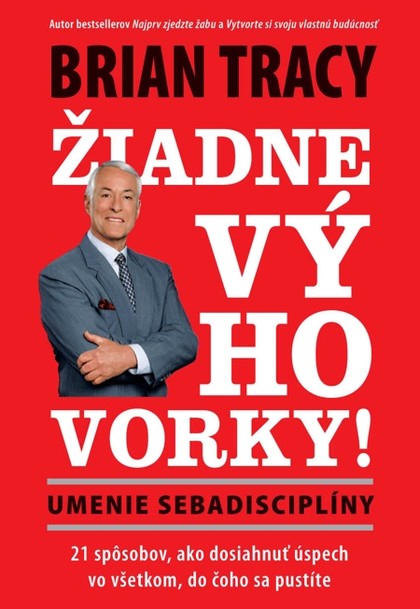 E-kniha Žiadne výhovorky: Umenie sebadisciplíny