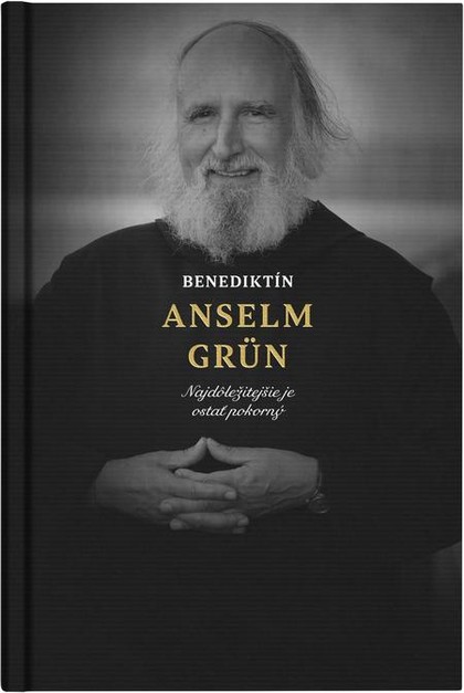 E-kniha Benediktín Anselm Grün