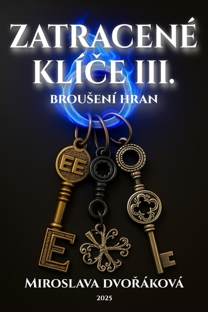 E-kniha Z(a)tracené klíče III: Broušení hran