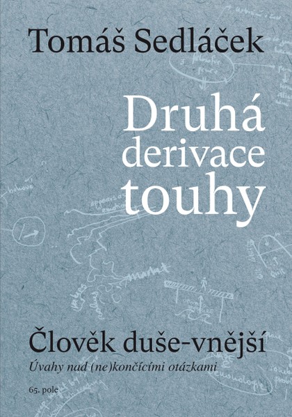 E-kniha Druhá derivace touhy I. - Člověk duše-vnější