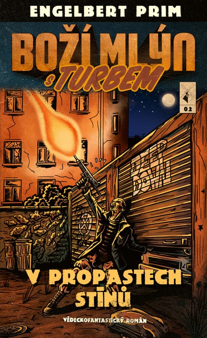 E-kniha Boží mlýn s turbem 2: V propastech stínů