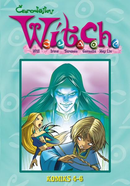 E-kniha W.I.T.C.H. Komiks 4-6