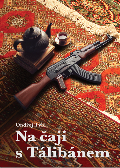 E-kniha Na čaji s Tálibánem – Knížka o tom, že i Tálibánce je možné poslat do háje.