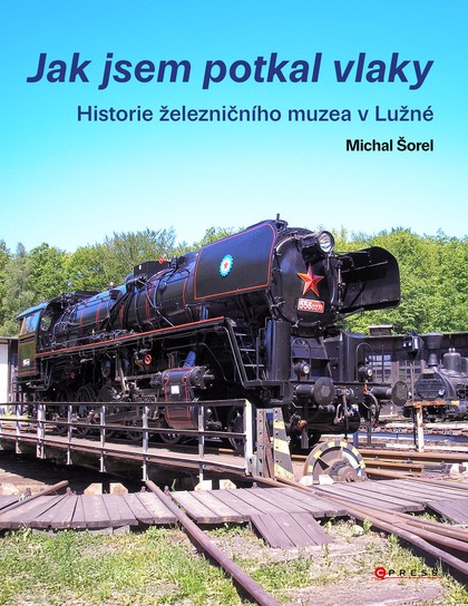 E-kniha Jak jsem potkal vlaky